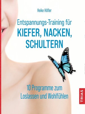 cover image of Entspannungs-Training für Kiefer, Nacken, Schultern